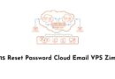 วิธีการ Reset Password Cloud Email VPS Zimbra